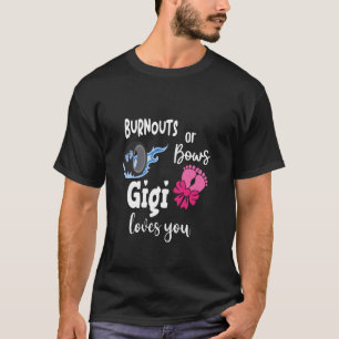 Camiseta Burnouts ou Arcos Gigi te ama vovó especial