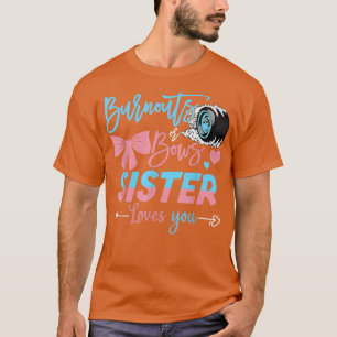 Camiseta Burnouts Ou Arcos Irmã Te Ama A Revelação De Gêner