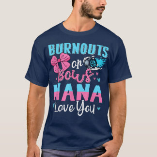 Camiseta Burnouts Ou Arcos Nana Te Ama Gran Reveal