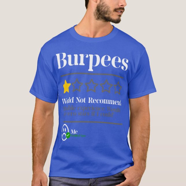 Camiseta Burpees Do Not Recommend 1 Star Rating Funny Gym W (Frente)