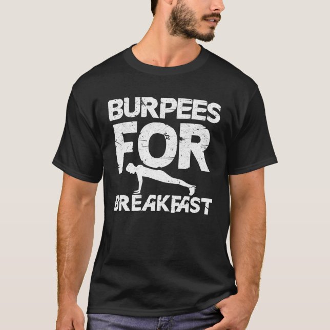 Camiseta Burpees for Breakfast Workout Gymnastics Fitness (Frente)