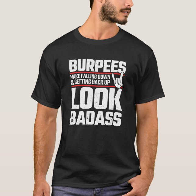 Camiseta Burpees Meme - Citação de Fitness - Piada de Exerc (Frente)