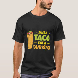 Camiseta Burrito Comida Mexicano Sobre o México Taco Tortil