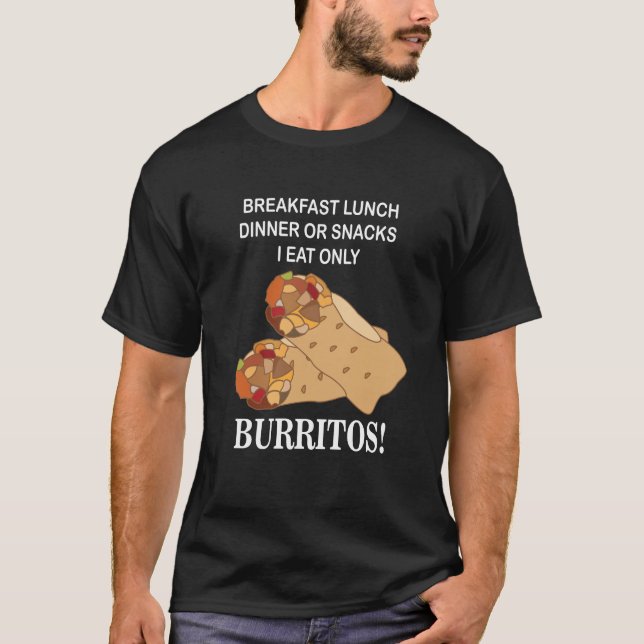 Camiseta Burritos Eu Como Apenas Burrito (Frente)