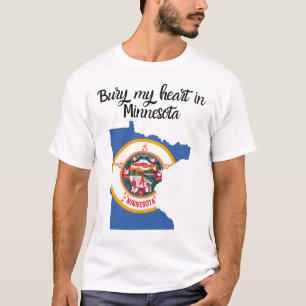 Camiseta Bury My Heart in Minnesota