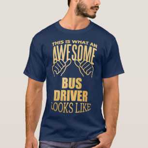 Camiseta Bus Driver Engraçado dizendo em Dourado