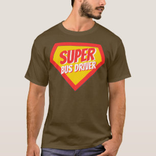 Camiseta Bus Driver Gifts Super Bus Driver