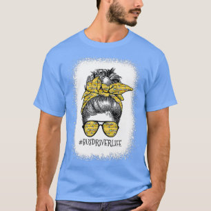 Camiseta Bus Driver Life Messy Bun Turban