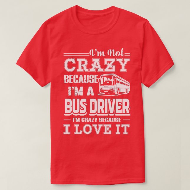 Camiseta Bus Driver Love Sing A Bus Driver (O driver de bar (Frente do Design)