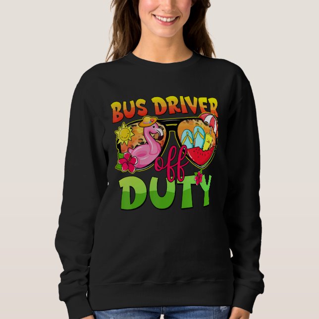 Camiseta Bus Driver Off Duty Sunglasses Last Day Of School  (Frente)