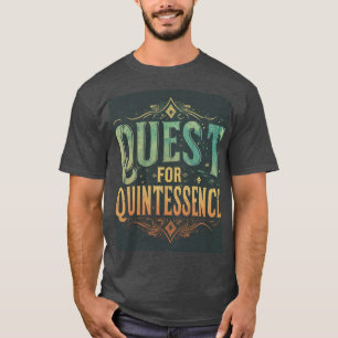Camiseta Busca por quintessência