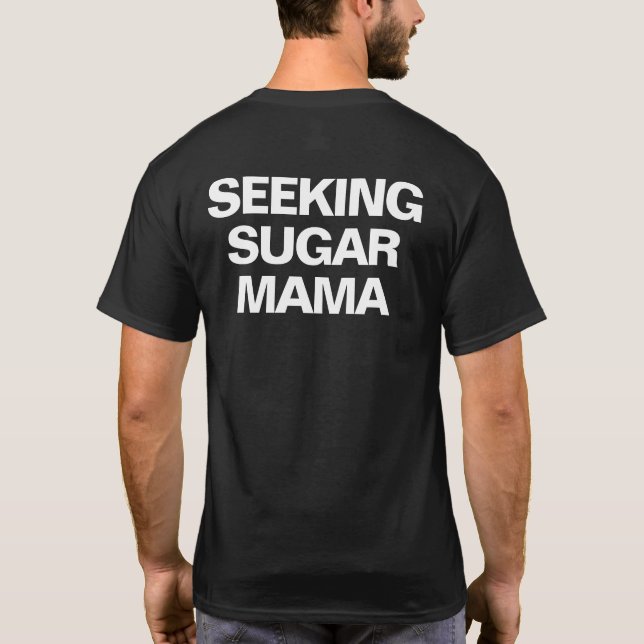 CAMISETA BUSCANDO AÇÚCAR MAMA (Verso)