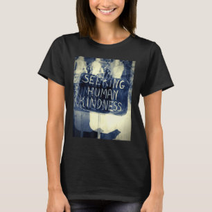 Camiseta Buscando gentileza humana