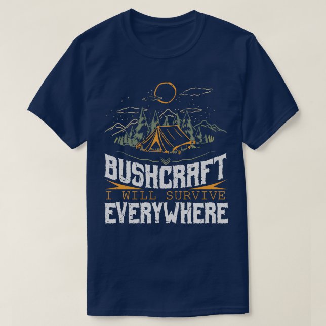 Camiseta Bushcraft, vou sobreviver em todo lugar 1 (Frente do Design)