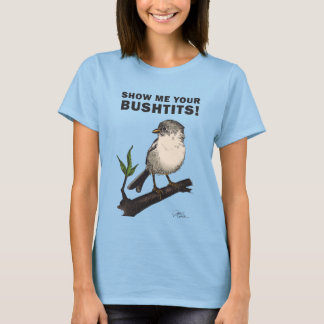 Camiseta Bushtit