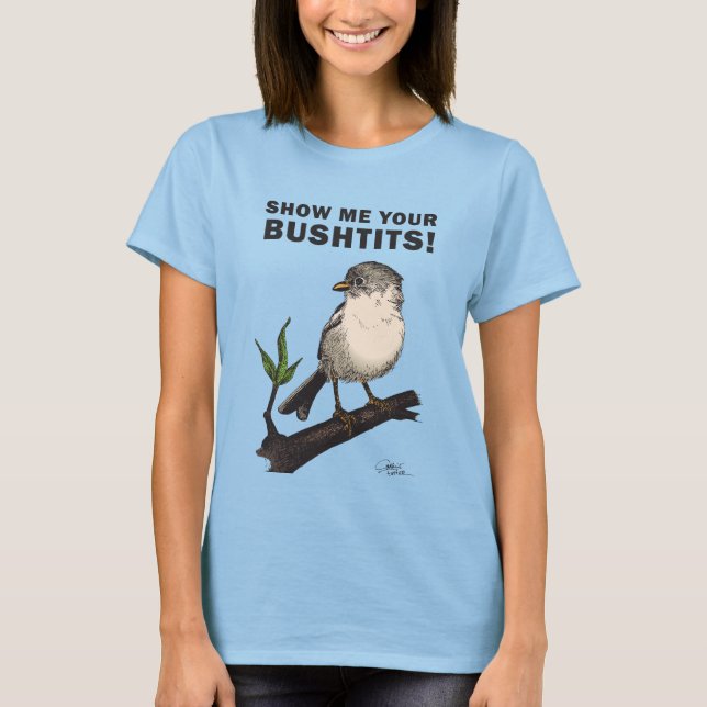 Camiseta Bushtit (Frente)