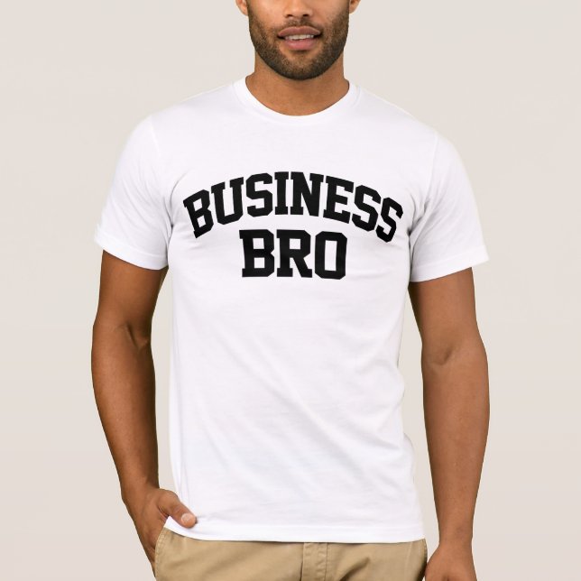 Camiseta Business Bro Engraçado (Frente)