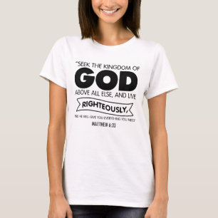 Camiseta Busque o Reino de Deus Mateus 6:33 Escritura da Fé