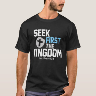 Camiseta Busque Primeiro O Reino De Deus Versículo Da Bíbli