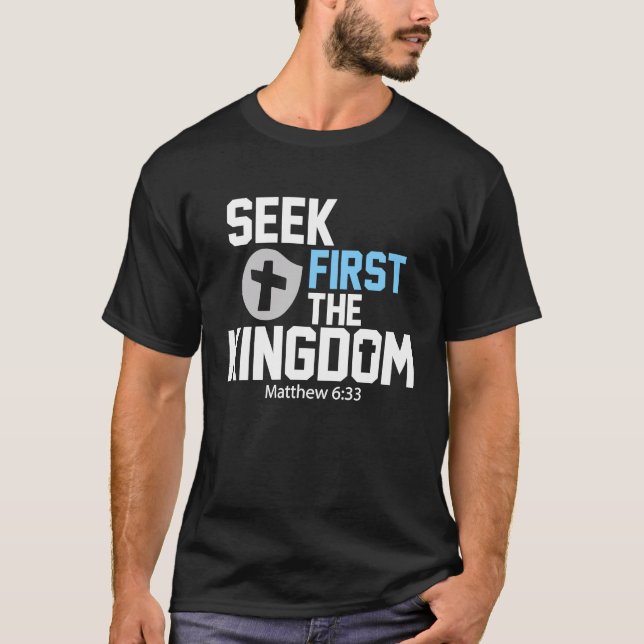 Camiseta Busque Primeiro O Reino De Deus Versículo Da Bíbli (Frente)