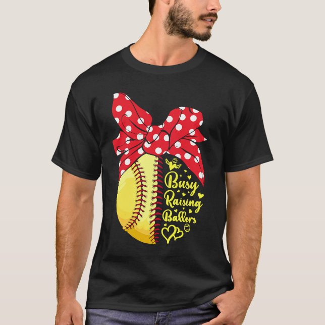 Camiseta Busy Raising Ballers Funny Softball Baseball Women (Frente)