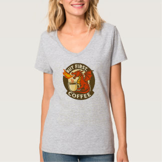 Camiseta But First Coffee dragon funny java addict gift