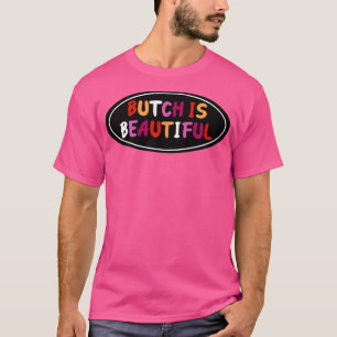 Camiseta Butch é um orgulho lésbico