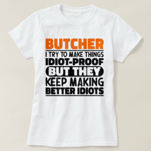 Camiseta Butcher, Tento Engraçado Dizer Carniceiro