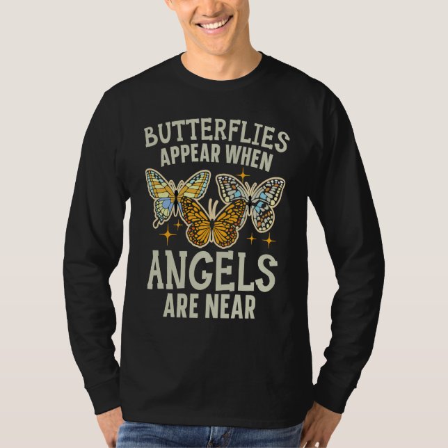 Camiseta Butterflies Appear When Angels Are Near Entomology (Frente)