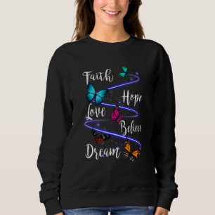 Camiseta Butterfly Faith Hope Love Acredita no Sonho Christ