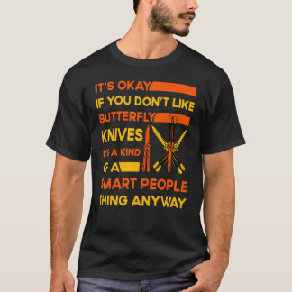 Camiseta Butterfly Knife Balisong Quote 29