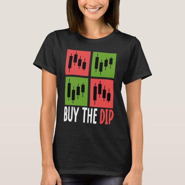 Camiseta Buy The Dip Cryptocurrency Blockchain Trader Best  (Frente)