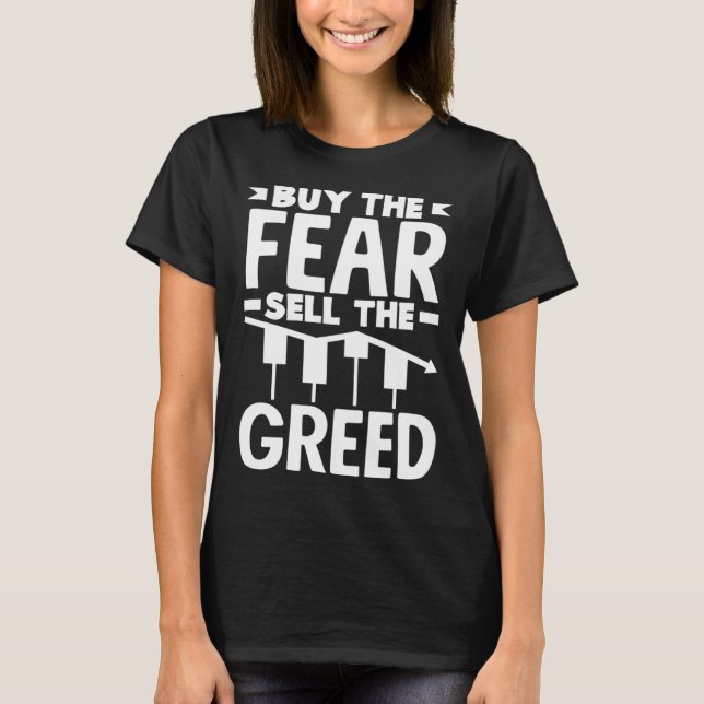 Camiseta Buy The Fear Sell The Greed Investor Day (Frente)