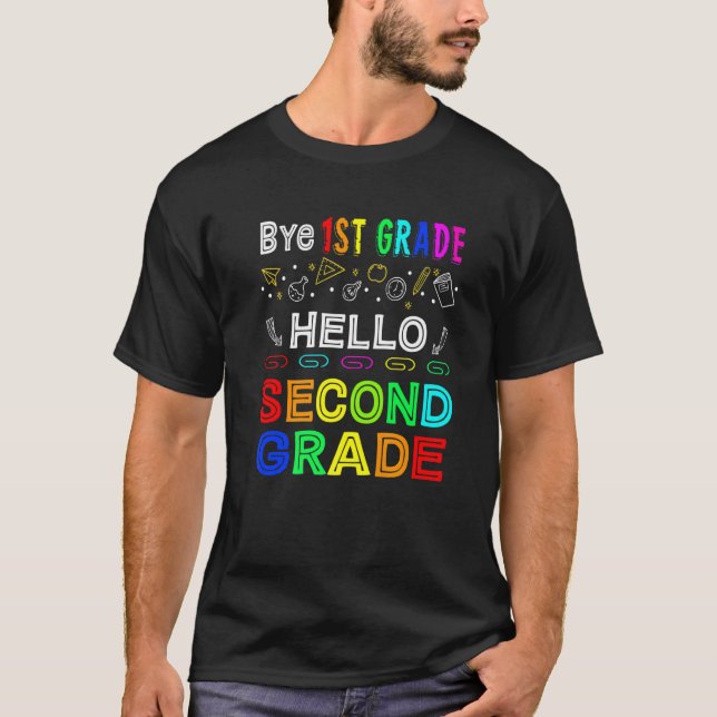 Camiseta Bye 1st Grade Hello Second Grade Back To School  1 (Frente)