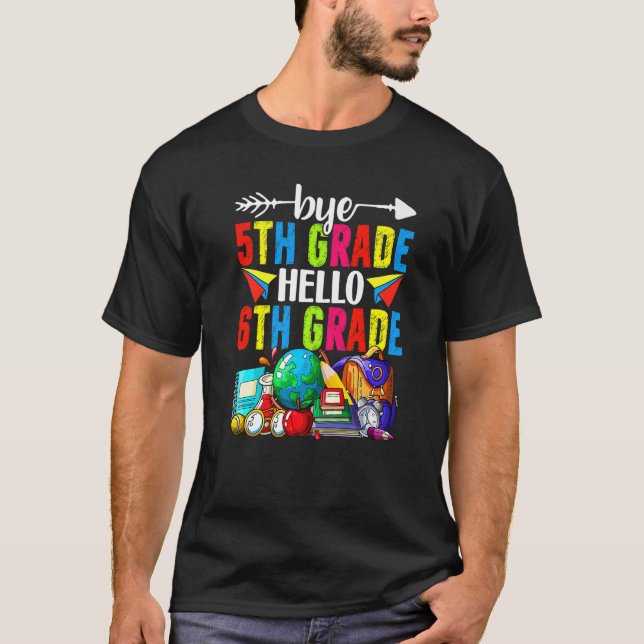 Camiseta Bye 5th Grade Hello 6th Grade Back To School (Frente)