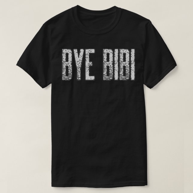 Camiseta Bye Bi Farwell a Netanyahu Design (Frente do Design)