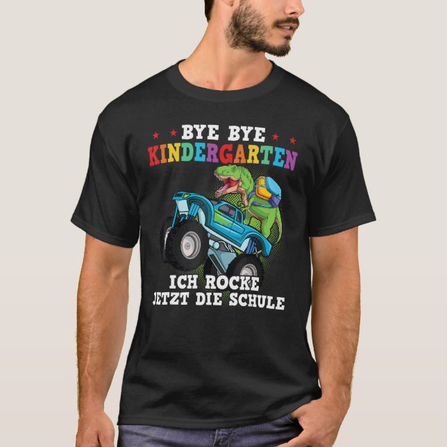Camiseta bye bye kindergarten ich rocke jetzt die schule Sc (Frente)