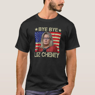 Camiseta Bye Bye Liz Cheney