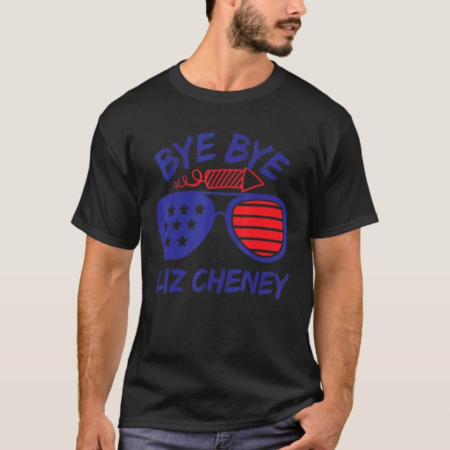Camiseta Bye Bye Liz Cheney Anti Liz Cheney (Frente)