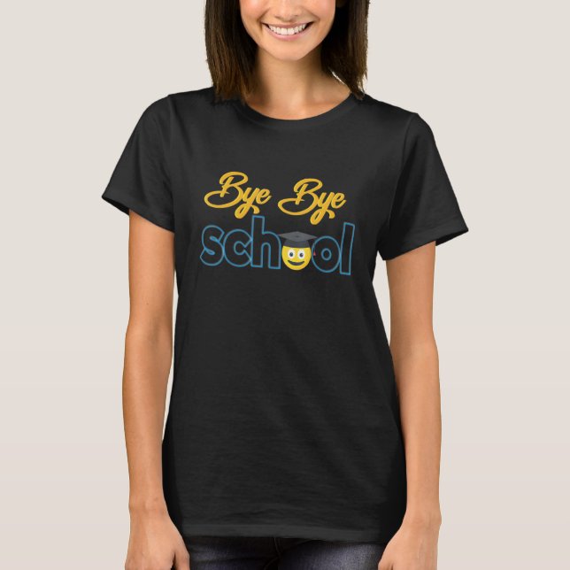 Camiseta Bye Bye School Foundation Teacher Summer (Frente)