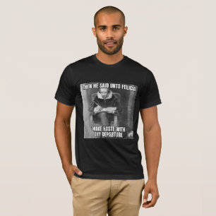 Camiseta Bye Felicia