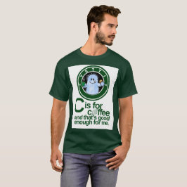 Camiseta C é para Café com fundo branco