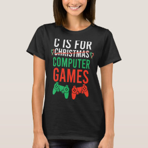 Camiseta C É Para Jogos De Computador Jovens Homens De Nata