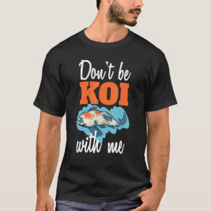 Camiseta C:\Users\Administrator\Downloads\FISH 6\Não Seja K