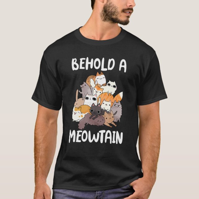 Camiseta Ca Behold A Meowtain Cat Mountain (Frente)