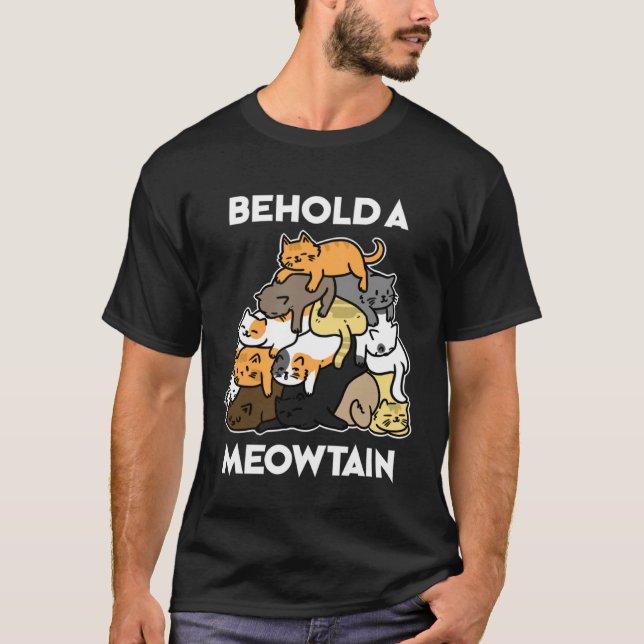 Camiseta Ca Behold A Meowtain Cat Mountain (Frente)