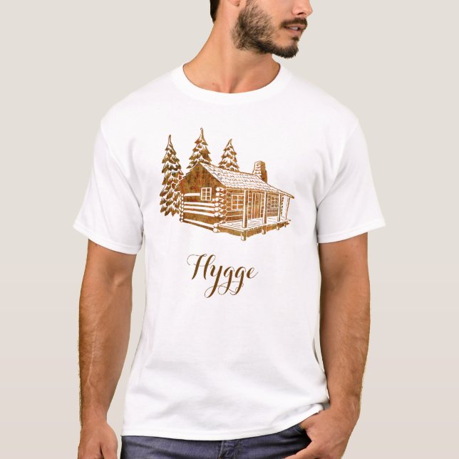 Camiseta Cabana rústica de madeira Cosy - Hygge ou seu (Frente)