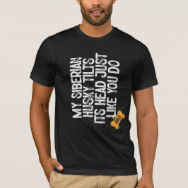 Camiseta Cabeça de porco siberiana, como você.