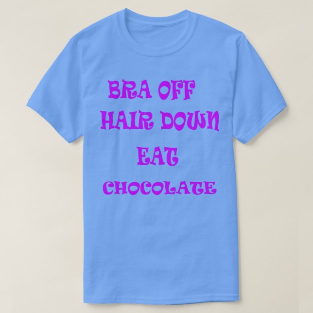 Camiseta Cabelo Abaixo Coma Chocolate (Frente do Design)