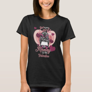 Camiseta Cabelo Bun Bonito Desculpe Mamãe Meninas É Meu Val